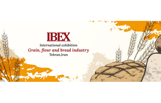 Grain, Flour and Bakery Industry Exhibition in Iran Tehran (IBEX) 2026
