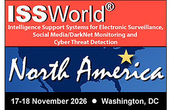 2026美国华盛顿ISS World North America电子监控与网络情报技术展