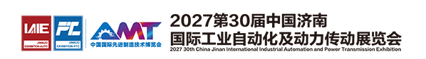 The 30th China Jinan International Industrial Automation and Power Transmission Exhibition 2027