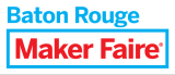 2026 Baton Rouge Maker Faire