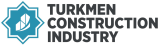 2026 Turkmen Construction Industry Exhibition