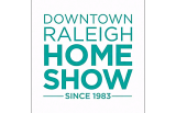 Downtown Raleigh Home Show 2027