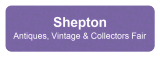 2026 Shepton Mallet - Antiques, Vintage & Collectors Fair