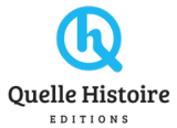 Quelle Histoire éditions